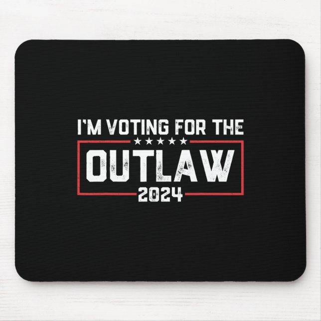 I'm Voting For The Outlaw 2024 Election Maga Trump Mouse Mat (Front)