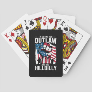 I'm Voting For the Outlaw and the Hillbilly 2024  Playing Cards
