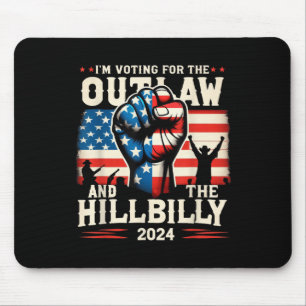 Im Voting For The Outlaw And The Hillbilly 2024 Us Mouse Mat