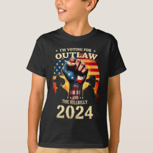 Im Voting For The Outlaw And The Hillbilly  T-Shirt