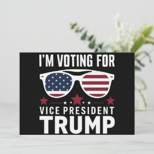 I'm Voting For Vice President Trump 2024 Election Invitation