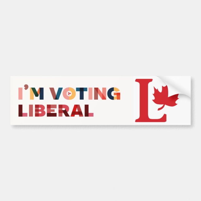 'I'm Voting Liberal' Political Bumper Sticker (Front)