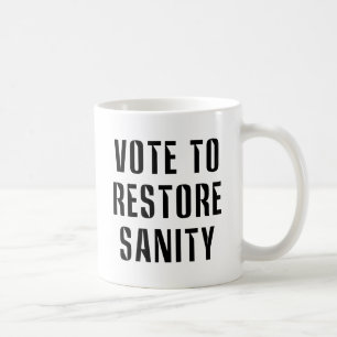 I'm Voting to Restore Sanity Large Coffee Mug