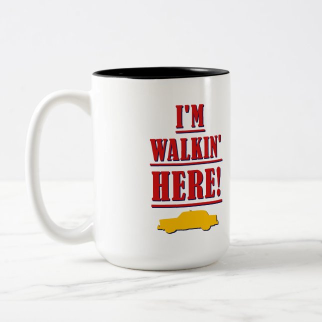 I'm Walkin' here! Italian/American Mug (Left)