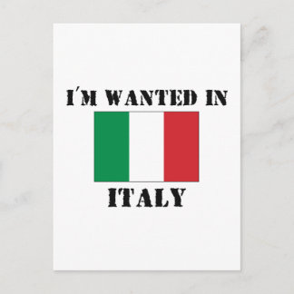 I'm Wanted In Italy Postcard