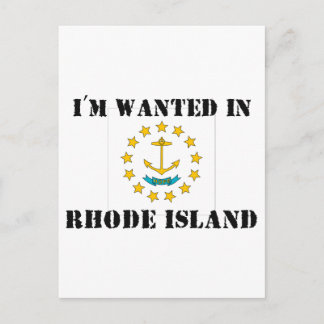 I'm Wanted In Rhode Island Postcard