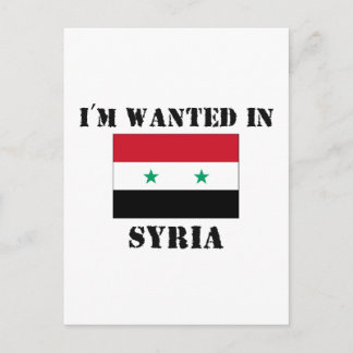 I'm Wanted In Syria Postcard
