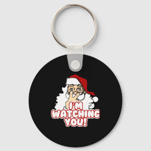 Im Watching You Christmas Santa Claus Key Ring