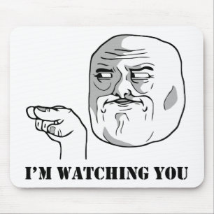 I'm watching you - meme mouse mat