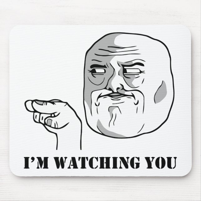 I'm watching you - meme mouse mat (Front)