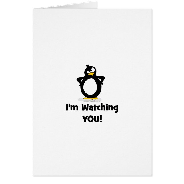 I'm Watching You Penguin (Front)