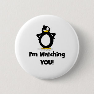 I'm Watching You Penguin 6 Cm Round Badge