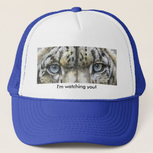 I'm watching you! trucker hat
