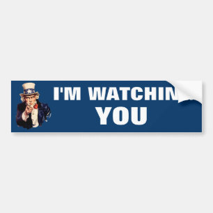 I'M Watching you Uncle Sam Bumper Sticker