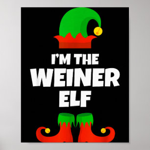 I'm Weiner Elf Family Pajama Christmas Dachshund D Poster