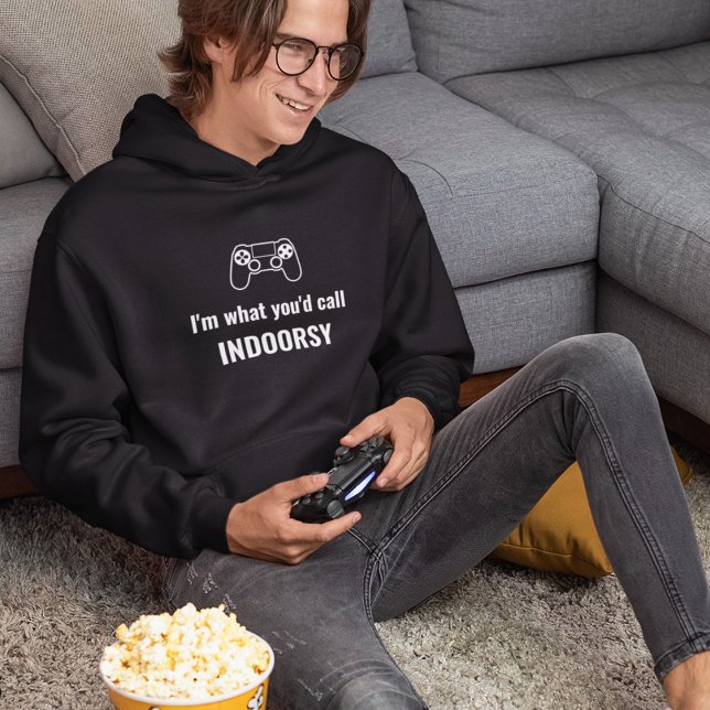 I'm What You'd Call Indoorsy Customisable Gamer Hoodie (Creator Uploaded)