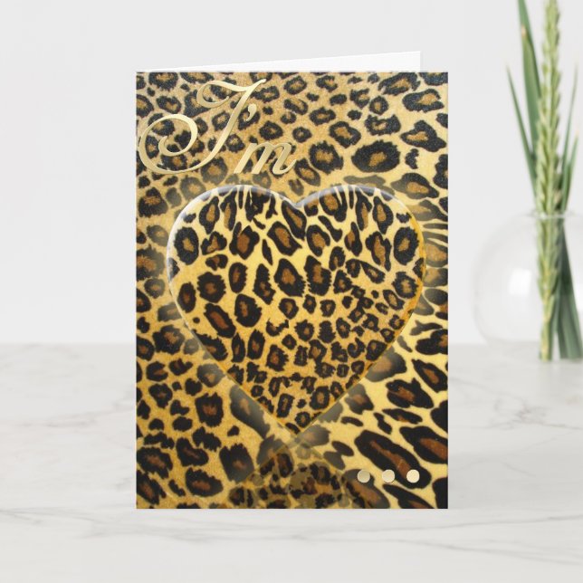 Im Wild About You Animal print Valentines Card (Front)