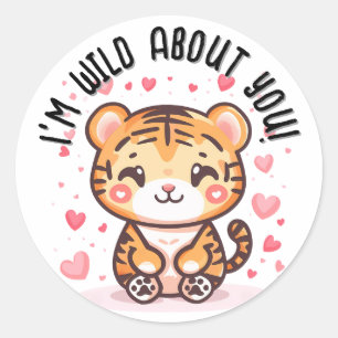 I'm Wild About You! Tiger Valentine's Day Classic Round Sticker