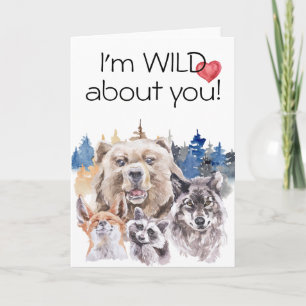 I'm Wild about you Woodland Animals Bear Wolf Card