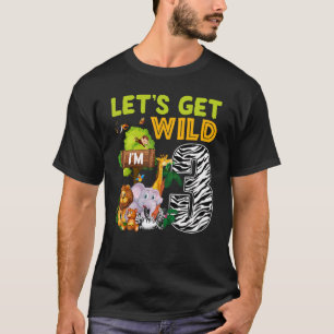 I'm Wild And Three Zoo Theme 3rd Birthday Safari J T-Shirt
