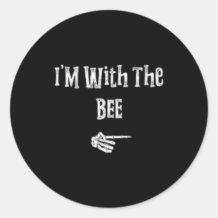 I'm With Bee Halloween Costume Funny Couples Match Classic Round Sticker