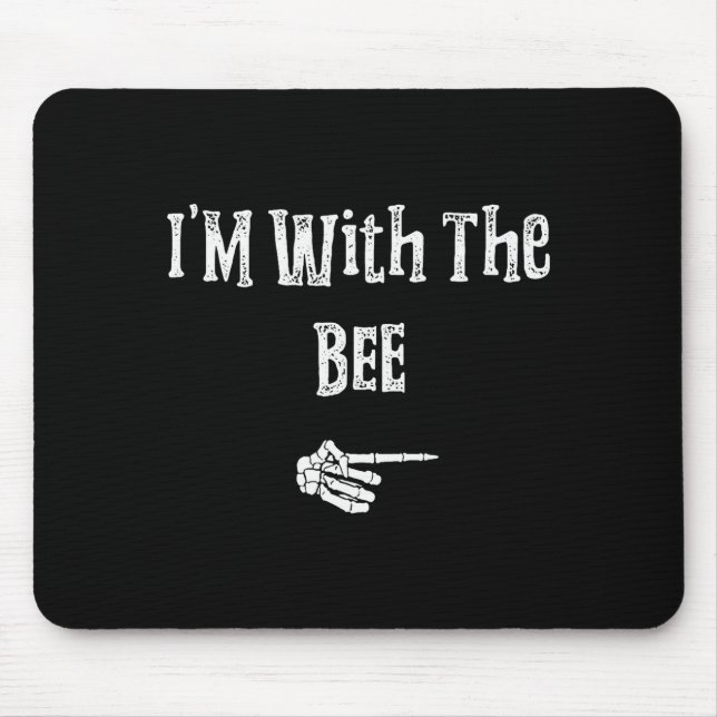 I'm With Bee Halloween Costume Funny Couples Match Mouse Mat (Front)