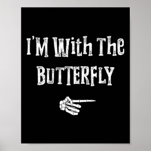 I'm With Butterfly Halloween Costume Funny Couples Poster