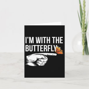 I'm With Butterfly Party Matching Couples Hallowee Card