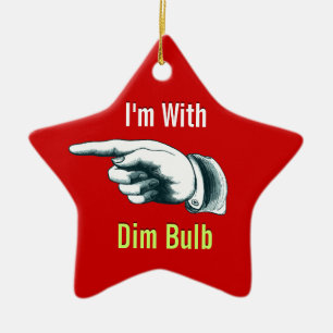 I'm with Dim Bulb Ceramic Tree Decoration