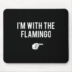 I'm With Flamingo Halloween Costume Party Matching Mouse Mat