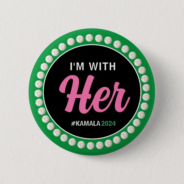 I'M WITH HER 2024 Campaign Button (Pink Green) (Front)