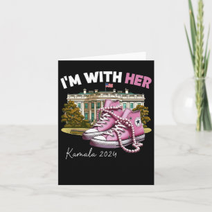 I'm With Her Kamala Vote For 2024 President Kamala Card