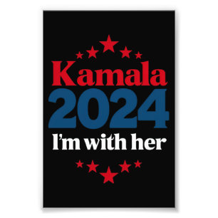 I'm With Her Kamala Vote For 2024 President Kamala Photo Print