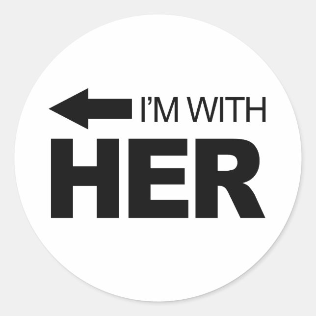 I'm with her (left) classic round sticker (Front)
