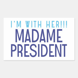 I'M WITH HER!!! RECTANGULAR STICKER