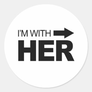 I'm with her (right) classic round sticker