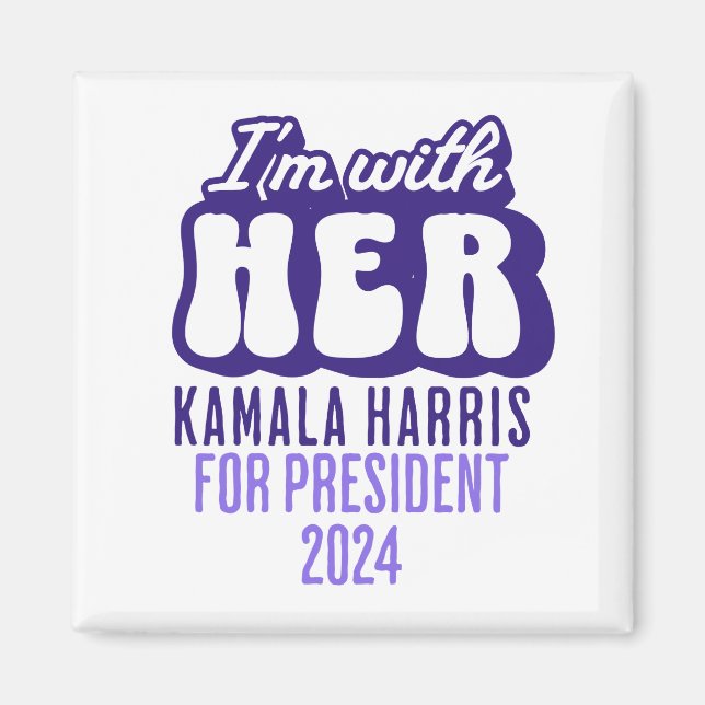 I'm with her text Kamala Harris for President 2024 Magnet (Front)