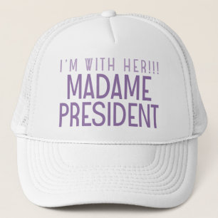I'M WITH HER!!! TRUCKER HAT