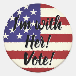 I'm with her... Vote Classic Round Sticker