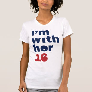 I'm With Her Womens Shirt - Hillary 16 T Shirt