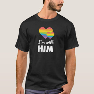 I'm With Him LGBTQ Rainbow Gay Couple T Shirt