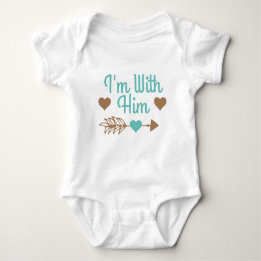 I'm With Him One-piece Baby Bodysuit