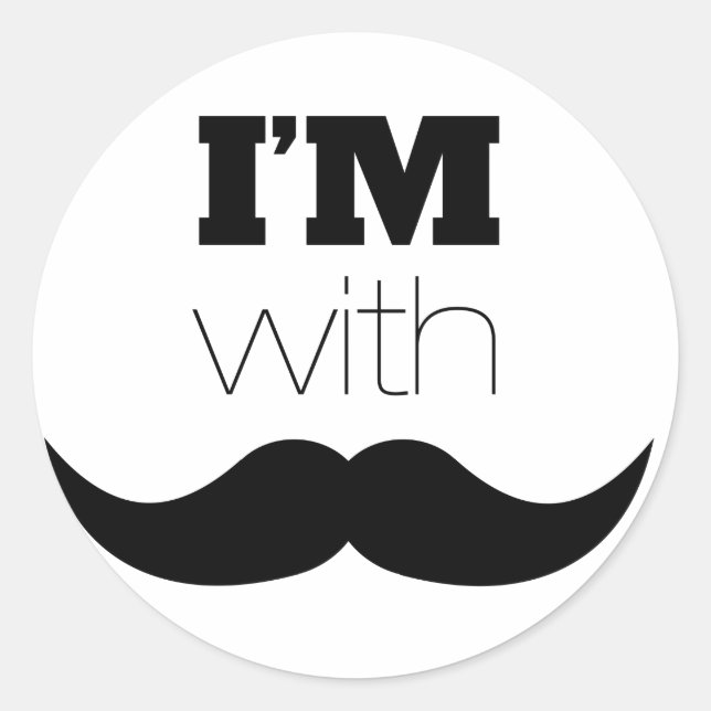 I'm With Moustache Classic Round Sticker (Front)