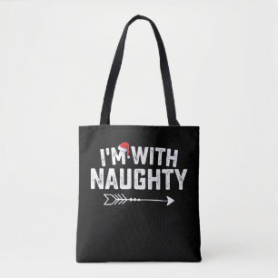 I'm With Naughty Matching Christmas Couples Tote Bag