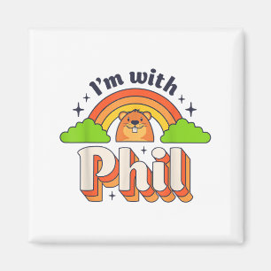 Im With Phil Groundhog Day Funny Men Women Retro R Magnet
