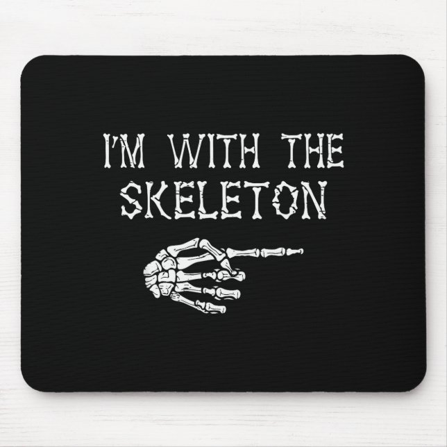 I'm With Skeleton Funny Couples Matching Halloween Mouse Mat (Front)