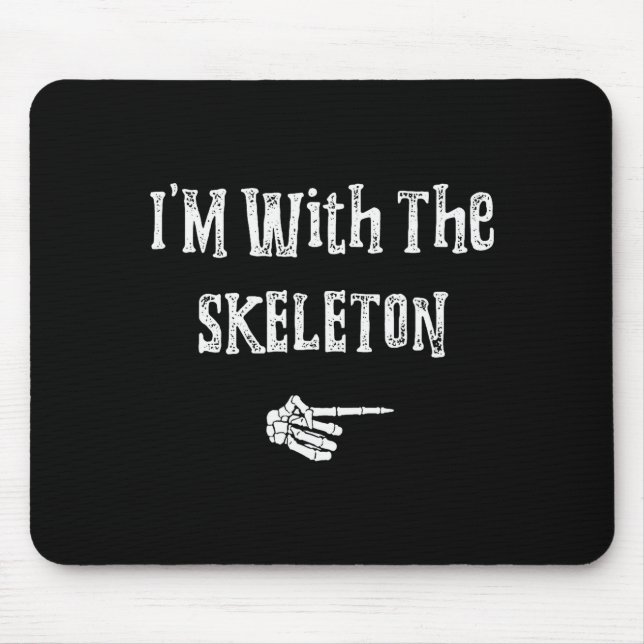 I'm With Skeleton Halloween Costume Funny Couples  Mouse Mat (Front)