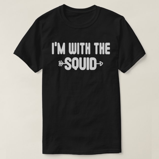 I'm With Squid Easy Halloween Matching Couples T-Shirt (Design Front)