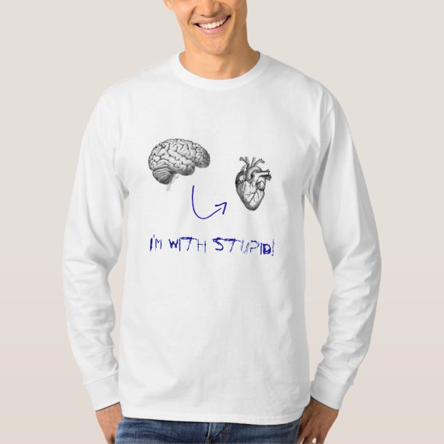 I'm with Stupid T-Shirt (Front)