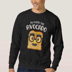 I'm With The Avocado Toast Halloween Costume   2 Sweatshirt